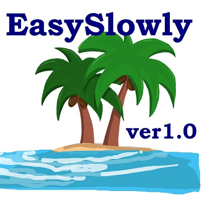 EasySlowly ver1.0 Auto Trading