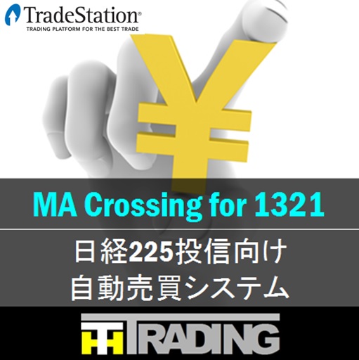 MA Crossing for 1321 自動売買