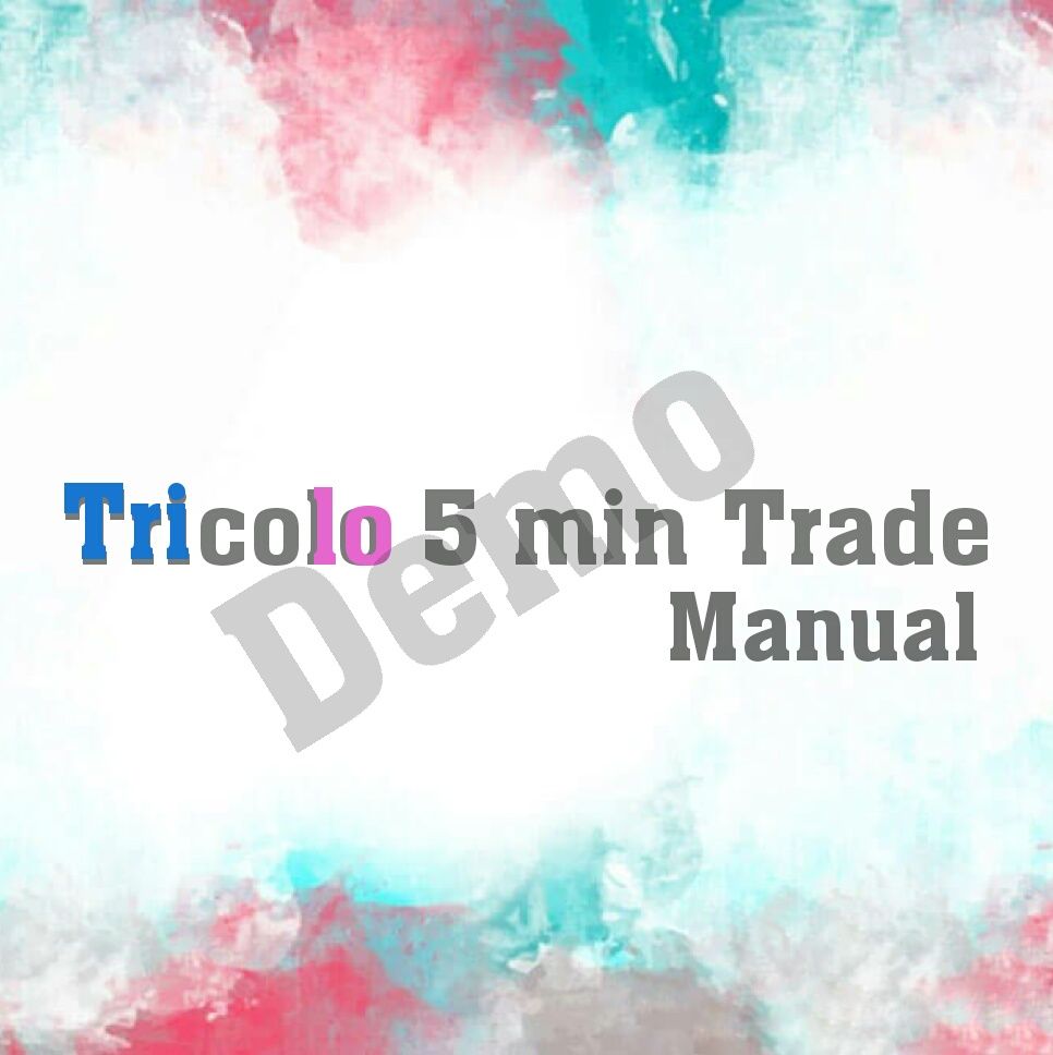Tricolor 5 min Trade マニュアル(demo) Indicators/E-books