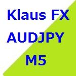 Klaus_FX_AUDJPY_M5 自動売買