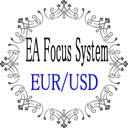 EA Focus System EURUSD ซื้อขายอัตโนมัติ