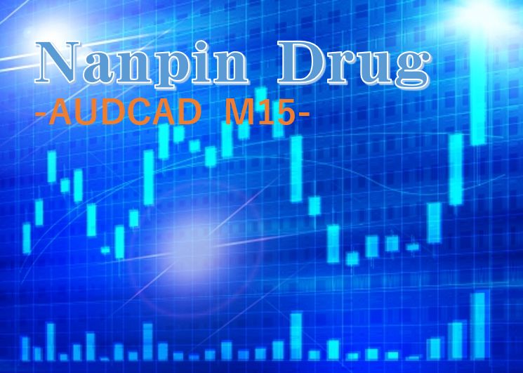 Nanpin Drug  -AUDCAD- ซื้อขายอัตโนมัติ