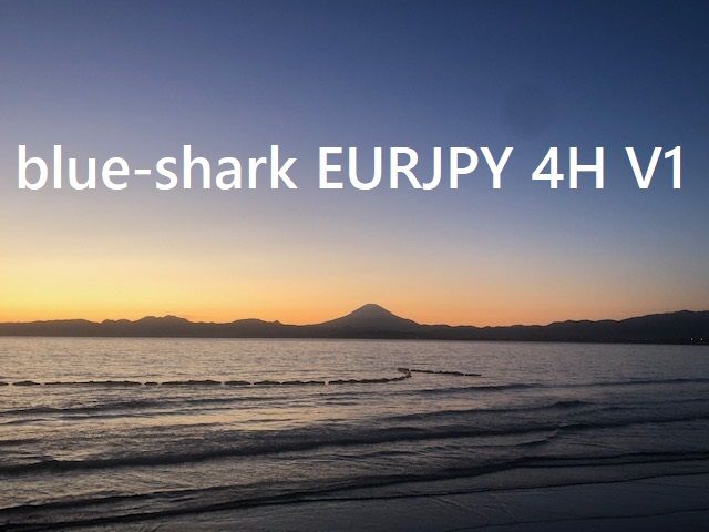 blue-shark-EURJPY-H4 V1 Limited 自動売買