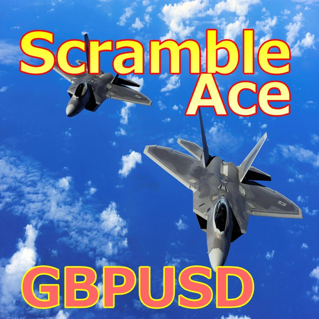 Scramble Ace GBPUSD ซื้อขายอัตโนมัติ