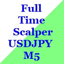 フルタイム スキャル USDJPY M5 自動売買