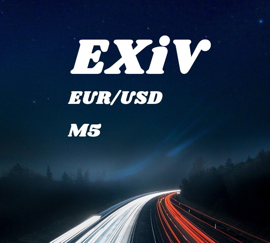 EXiV_EURUSD_M5 ซื้อขายอัตโนมัติ