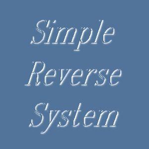 Simple Reverse System