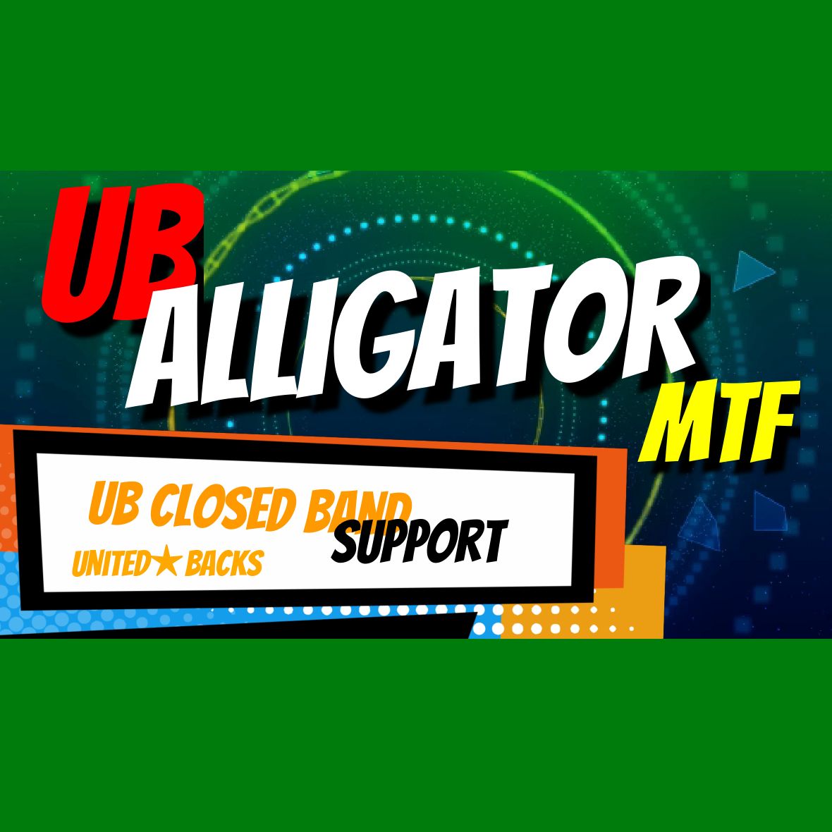 トレンドフォローでUB Closed Bandのサポートする『UB ALLIGATOR MTF』 インジケーター・電子書籍