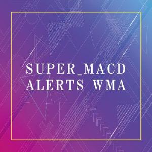Super_Macd_Alerts_WMA for TradingView