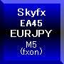 Skyfx EA45 EURJPY(M5) ซื้อขายอัตโนมัติ