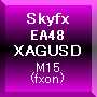 Skyfx EA48 XAGUSD(M15) ซื้อขายอัตโนมัติ
