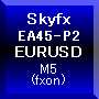 Skyfx EA45-P2 EURUSD(M5) 自動売買