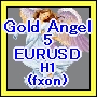 GoldAngel 5 EURUSD(H1) 自動売買