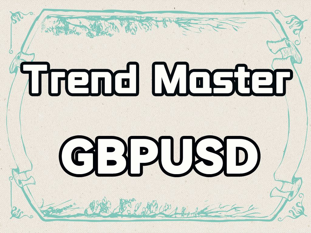 Trend Master GBPUSD ซื้อขายอัตโนมัติ