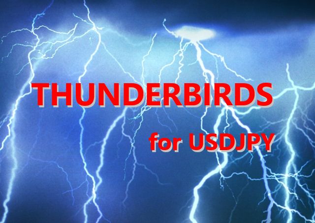 THUNDERBIRDS for USDJPY Tự động giao dịch