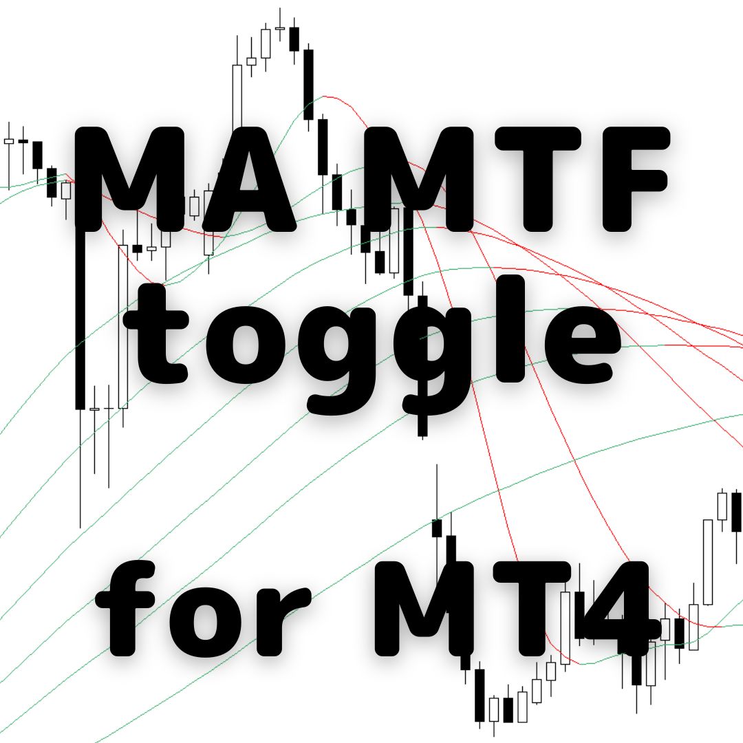 MA MTF toggle MT4 インジケーター・電子書籍