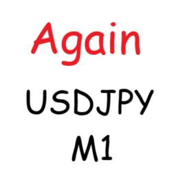 Again USDJPY M1 自動売買