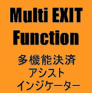 多機能決済インジケーター(セミオートEA）/Multi Exit Function