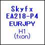 Skyfx EA218-P4 EURJPY(H1) 自動売買