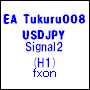 EA_Tukuru008_USDJPY(H1)_Signal2 自動売買