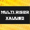 Multi Riser XAUUSD