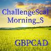 ChallengeScalMorning_S_GBPCAD - 【リアル口座】CloudBreaker&ReversalSwinger