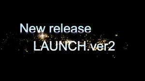 LAUNCH.Ver2　