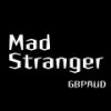 Mad Stranger GBPAUD_M15