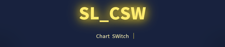 SL_CSW Chart SWitch